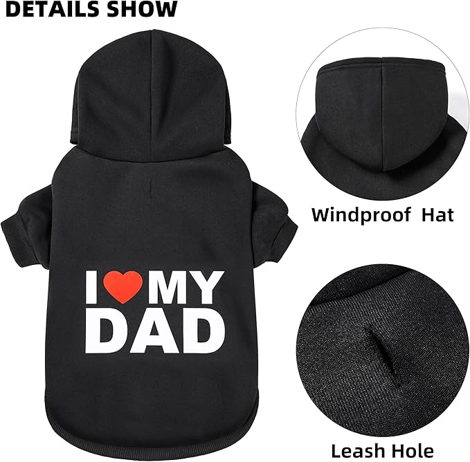 GreenJoy Dog Sweater Dog Hoodie Cold Weather Dog Coat Hooded Sweatshirt for Puppies,Cats, Small Medium Large Dogs(X-Large, Black (I Love My Dad))