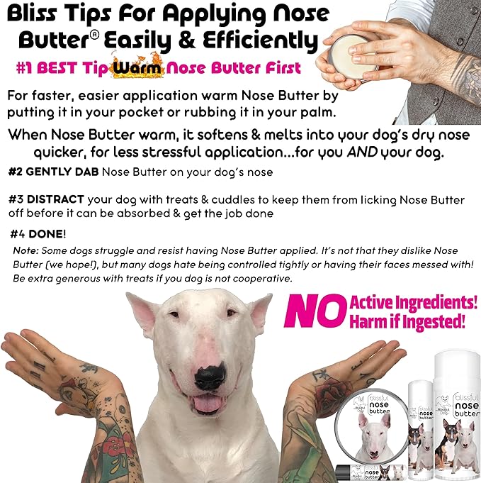 The Blissful Dog Bull Terrier Unscented Nose Butter, 4 oz