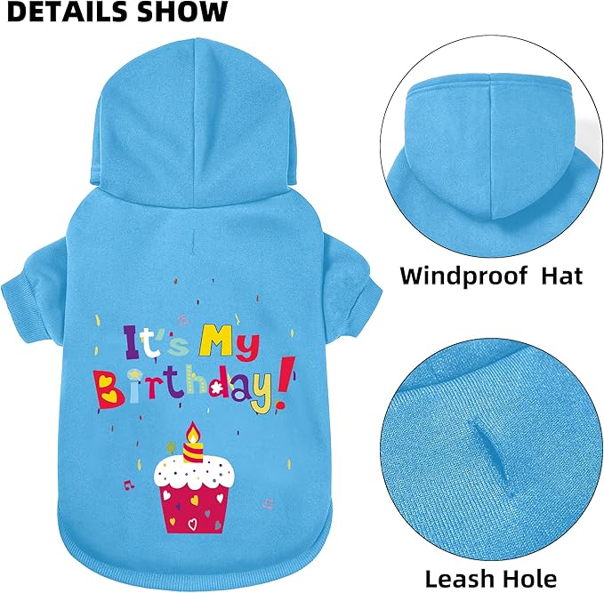 GreenJoy Dog Sweater Dog Hoodie Cold Weather Coat Hooded Sweatshirt for Puppies,Cats, Small Medium Large Dogs (Blue(It's My Birthday), Small)